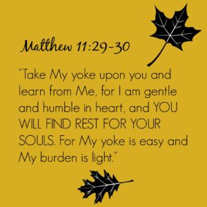 His Yoke is Easy, His Burden Light