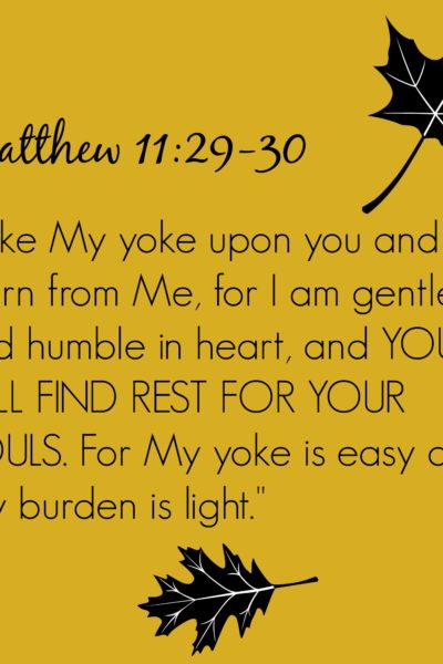 His Yoke is Easy, His Burden Light