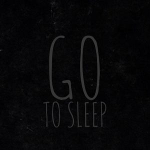 Go To Sleep via @sprittibee